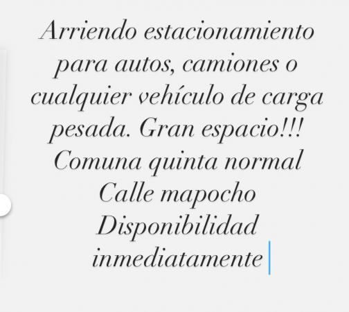 ARRIENDO ESTACIONAMIENTO  MAPOCHO CON MATUCANA