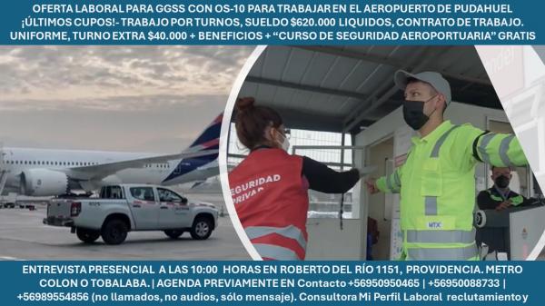 GUARDIAS DE SEGURIDAD CON OS10 VIGENTE AEROPUERTO 